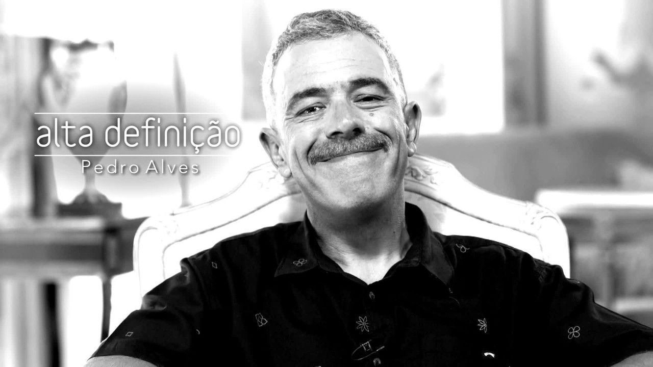 Alta Definição - Season 17 Episode 37 : Pedro Alves