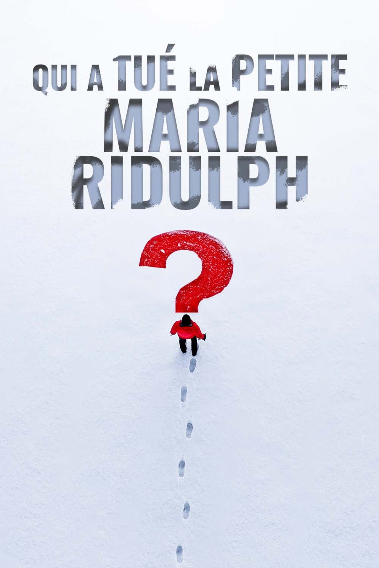 Qui a tué la petite Maria Ridulph ?