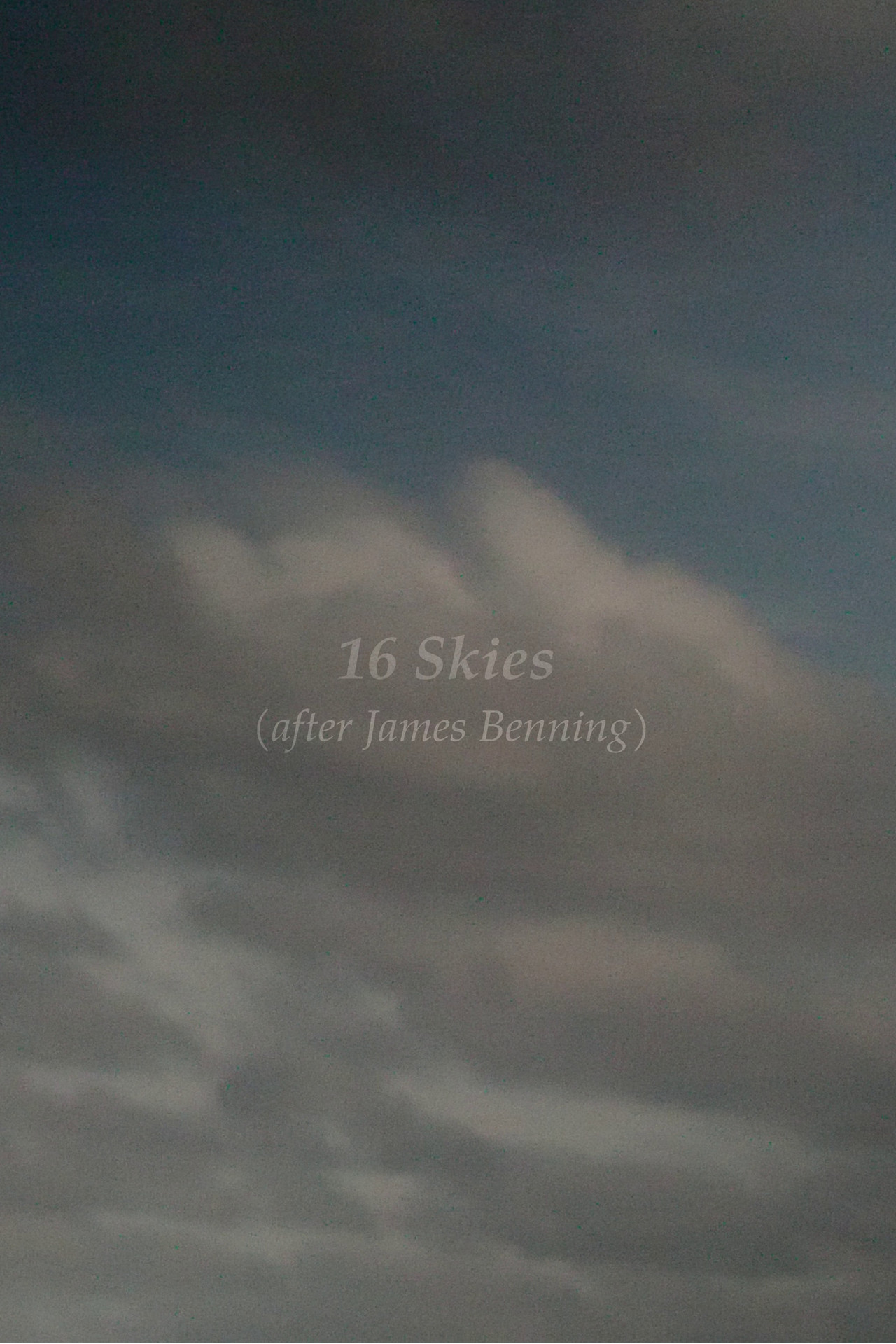 16 Skies (After James Benning) filmaffisch