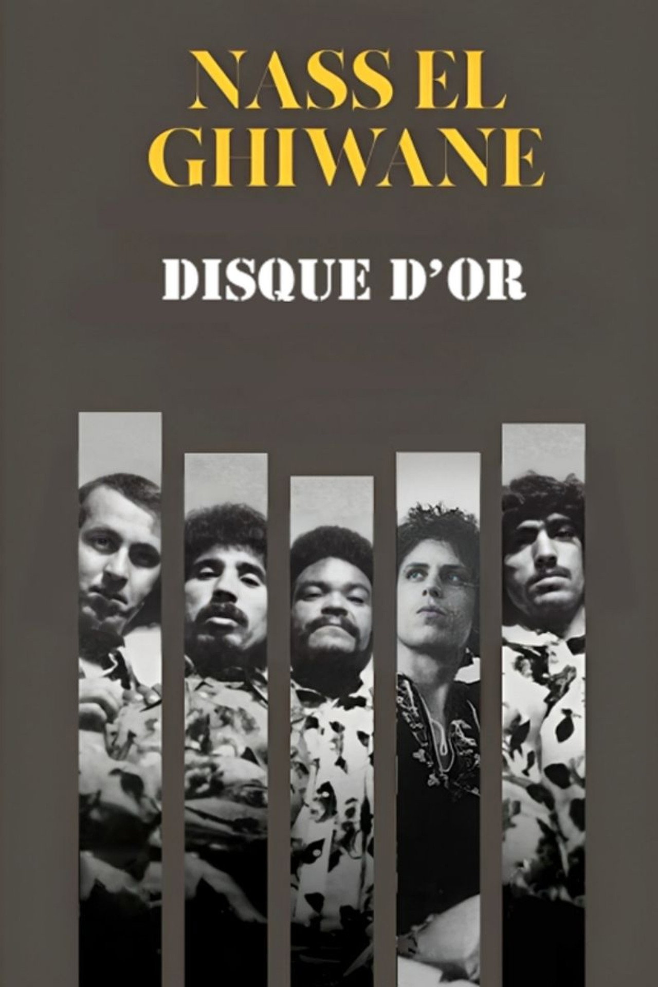 Nass El Ghiwane: Disque d'Or Backdrop