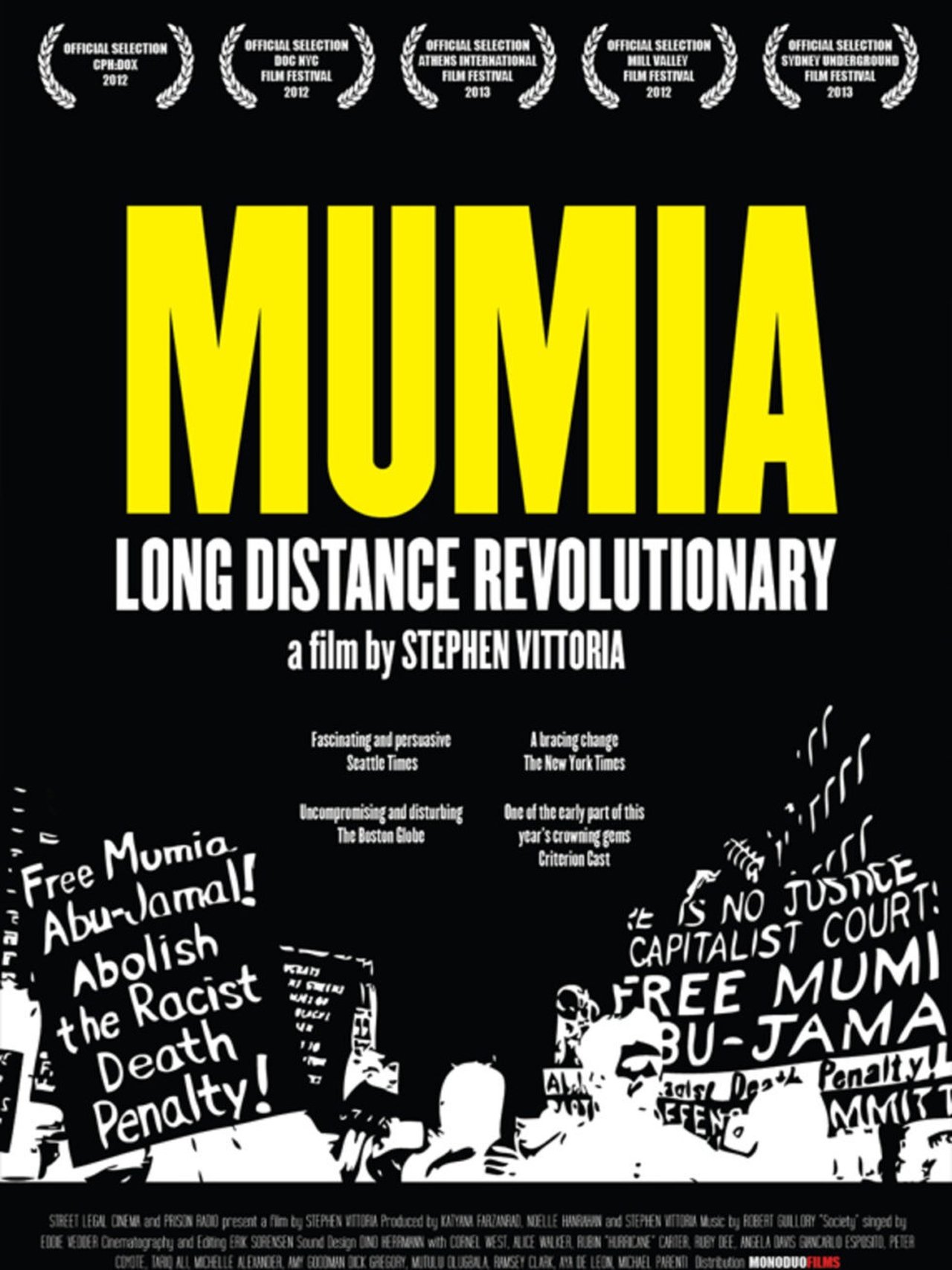 Long Distance Revolutionary: A Journey with Mumia Abu-Jamal 2013