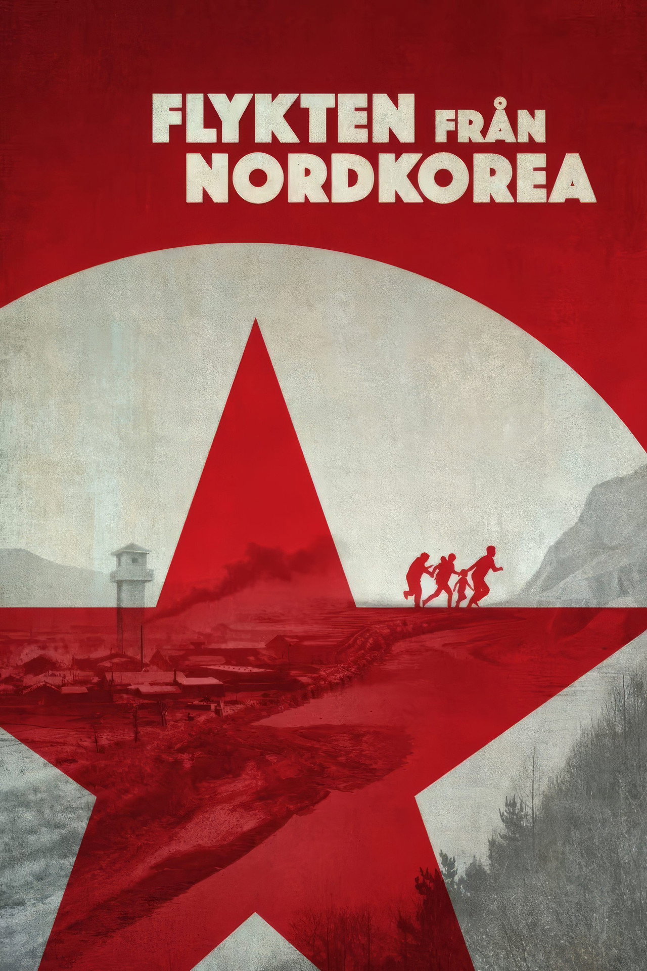 Flykten från Nordkorea filmaffisch