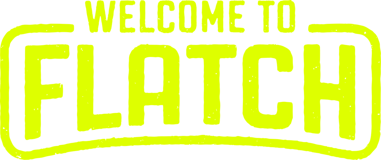 Welcome to Flatch