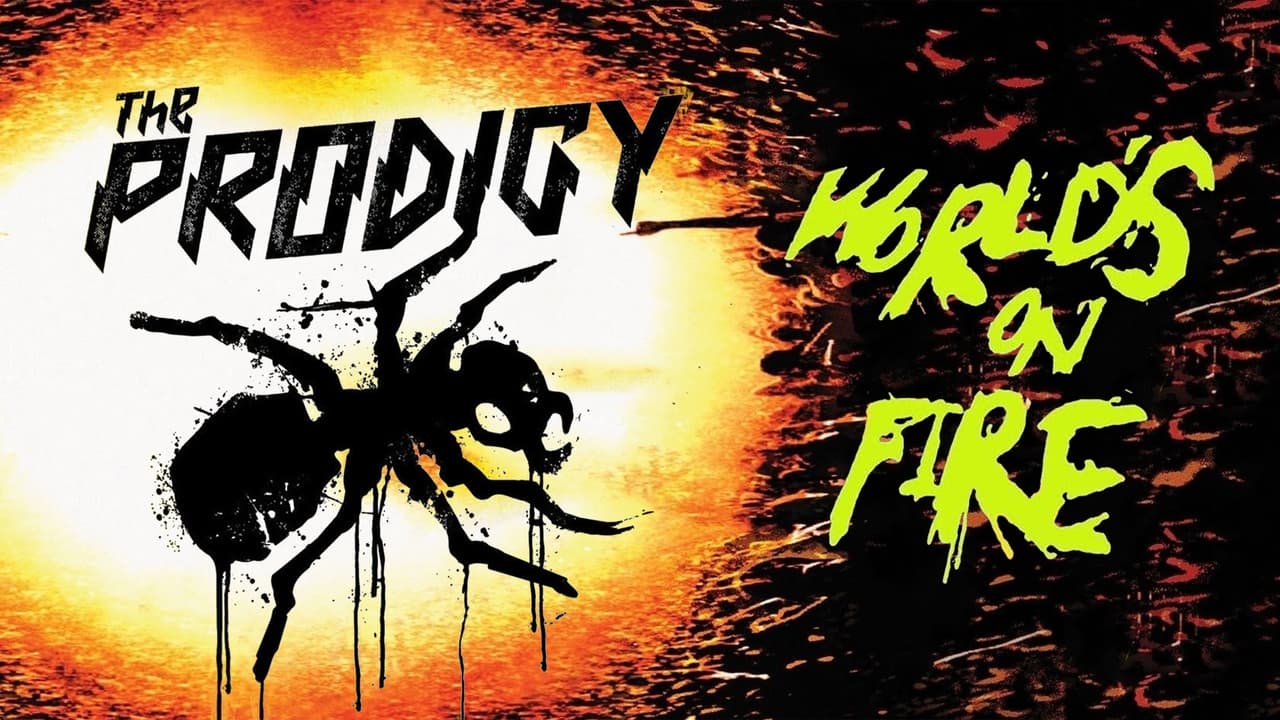 The Prodigy: World's On Fire background