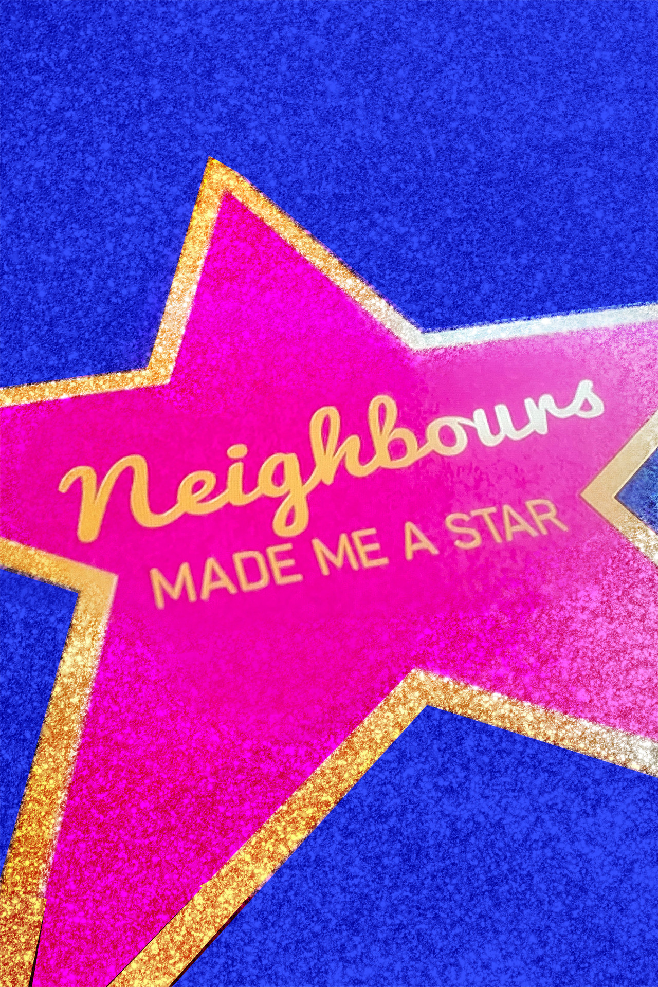 Neighbours Made Me a Star Backdrop