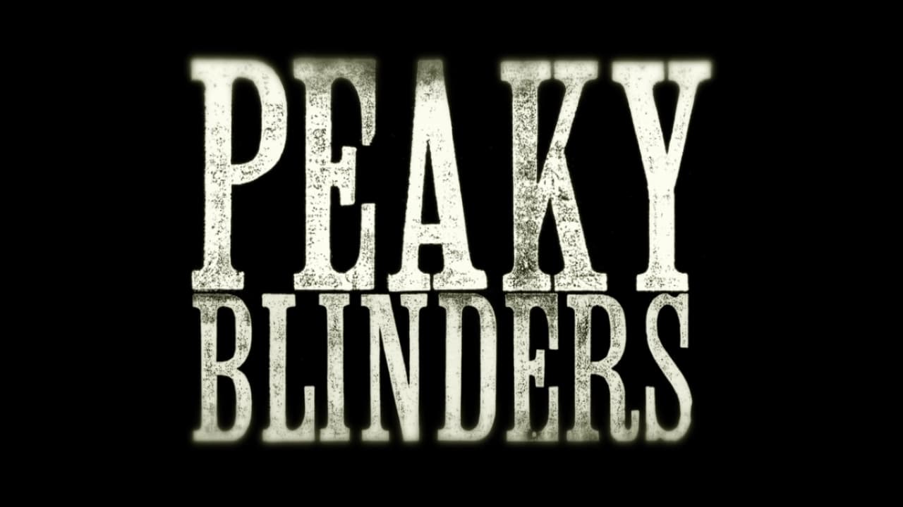 Peaky Blinders - Series 6
