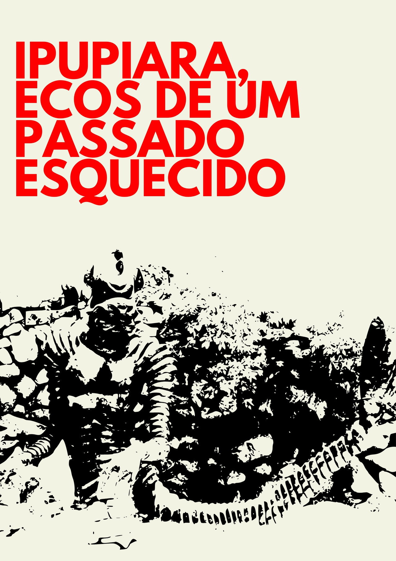 Ipupiara, Ecos de Um Passado Esquecido