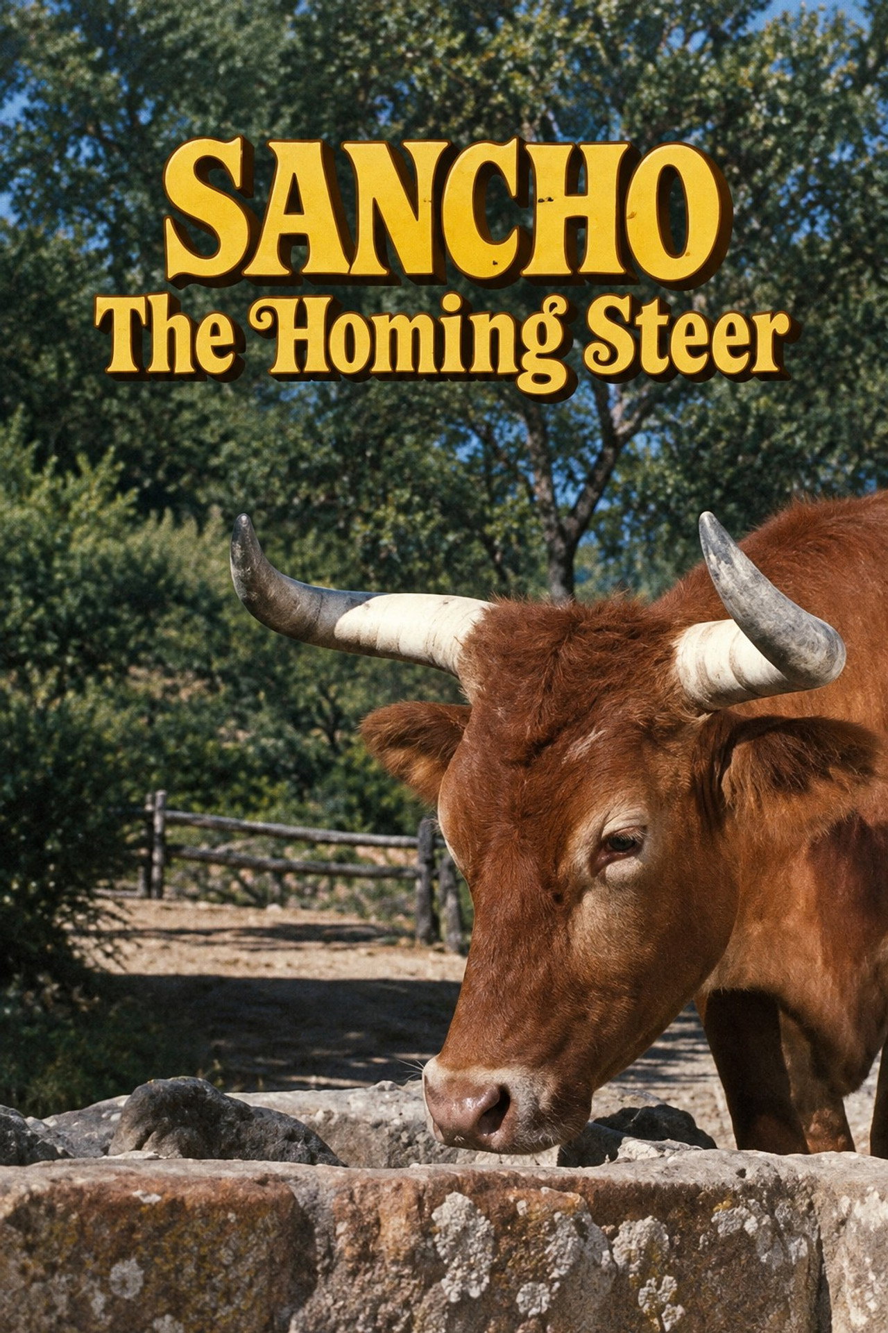 Sancho, the Homing Steer poster