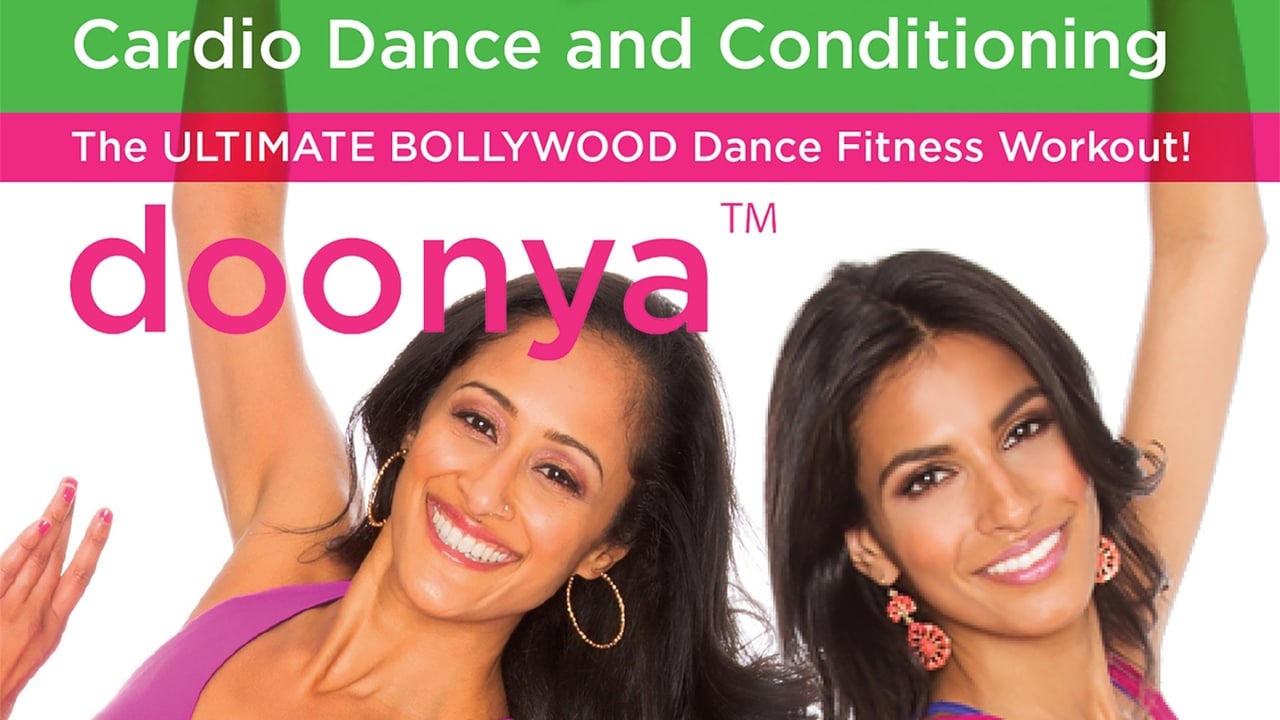 Doonya The Bollywood Dance Workout - Cardio Dance & Conditioning background