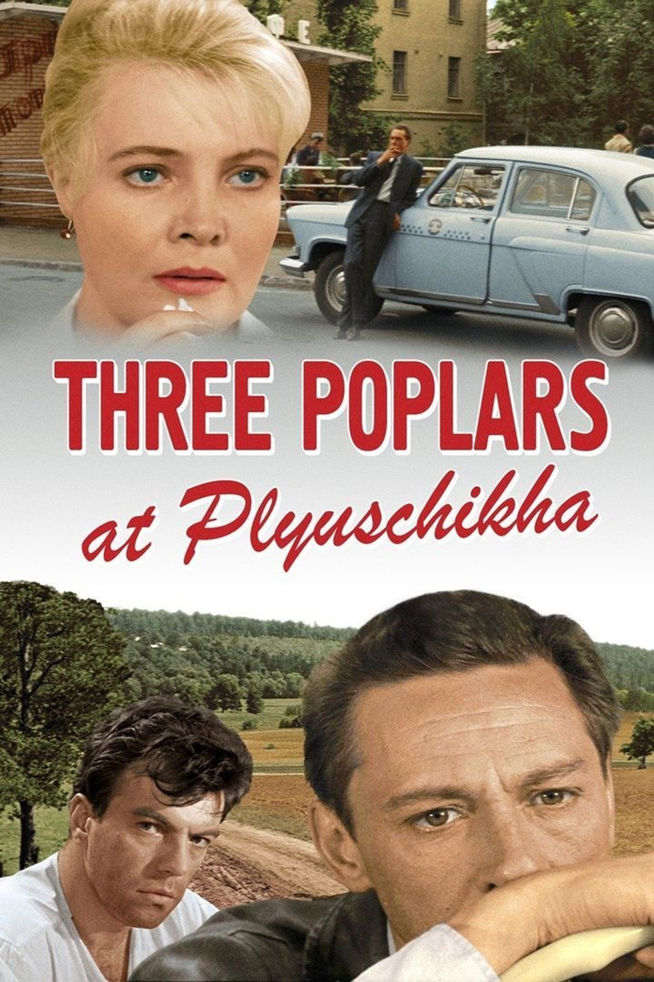 Three Poplars on Plyuschikha Street