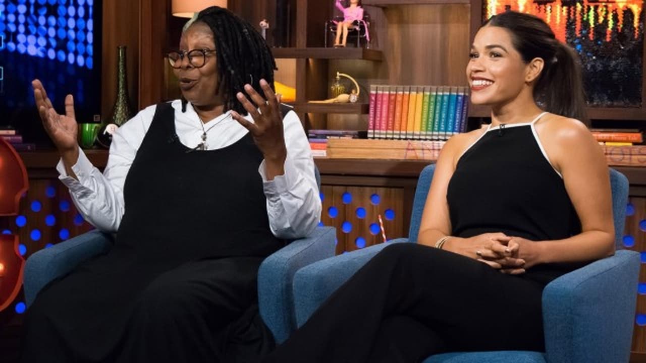 Watch What Happens Live with Andy Cohen - Season 13 Episode 152 : Whoopi Goldberg & America Ferrera
