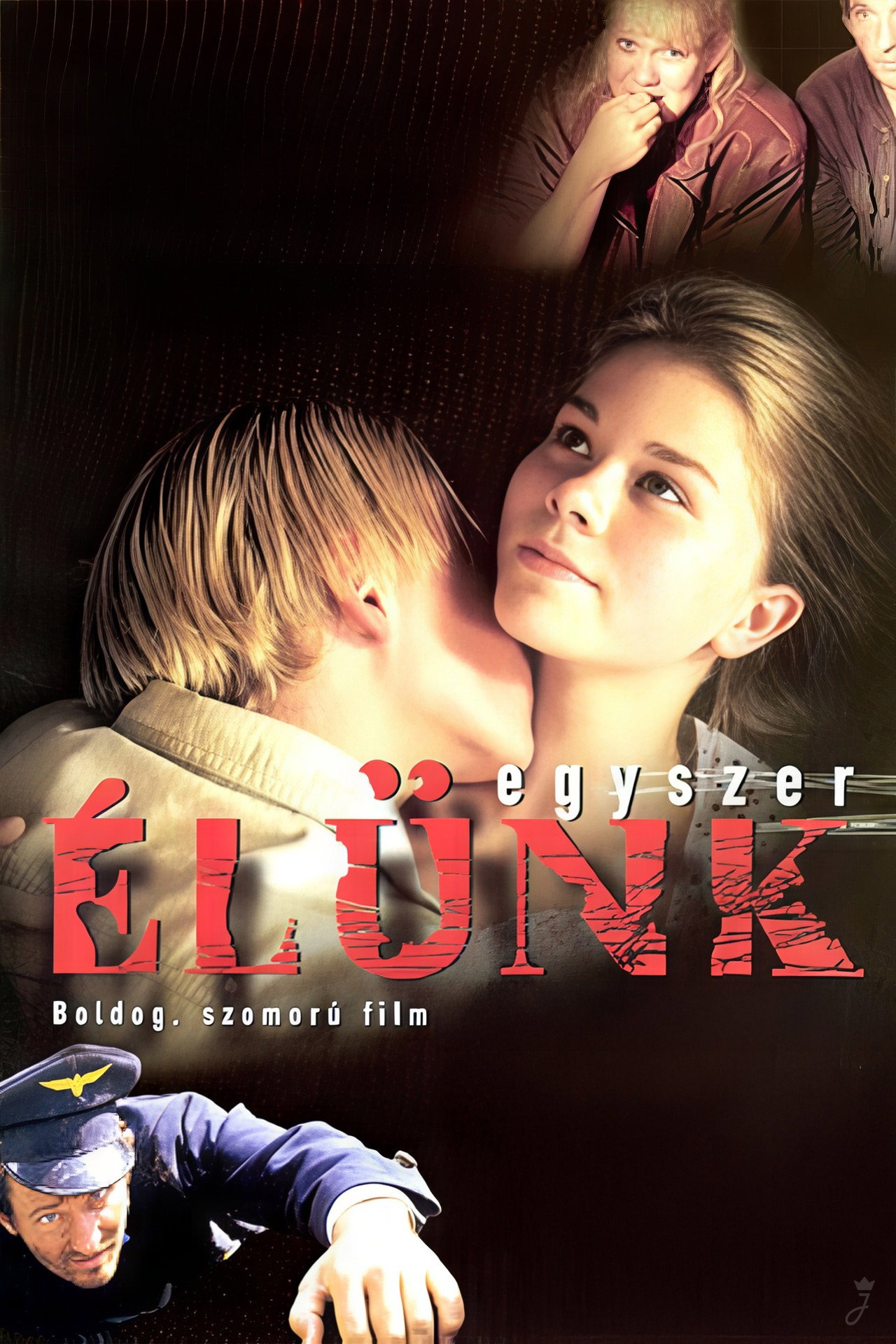 Egyszer élünk – plakát 1