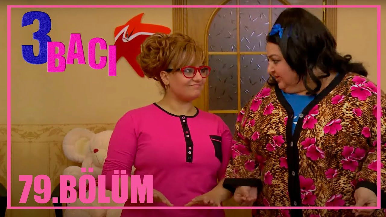 3 bacı — Épisode 79