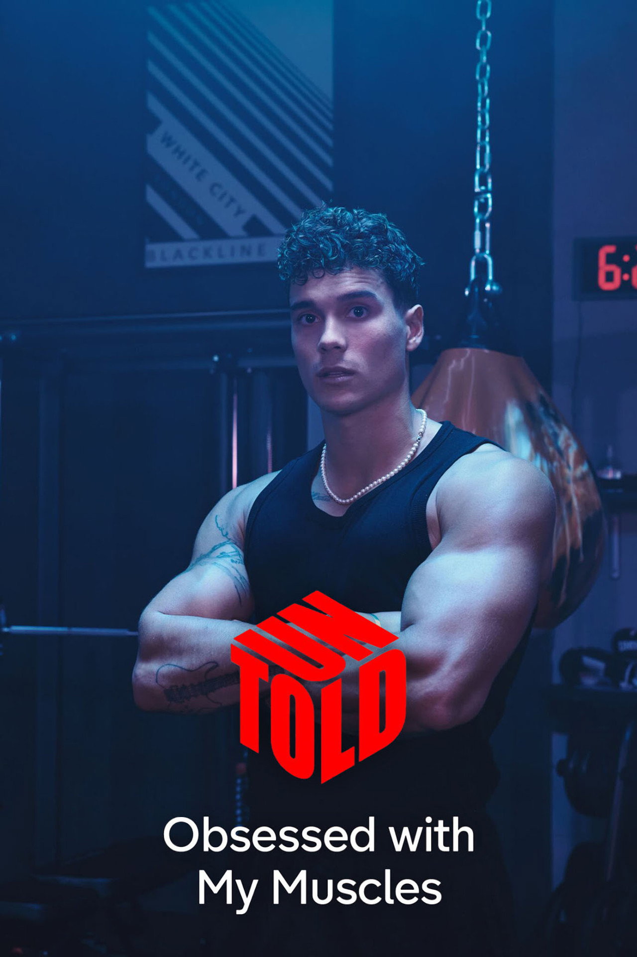 Obsessed with My Muscles: Untold filmaffisch