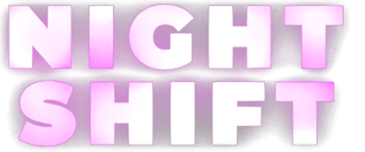 Night Shift