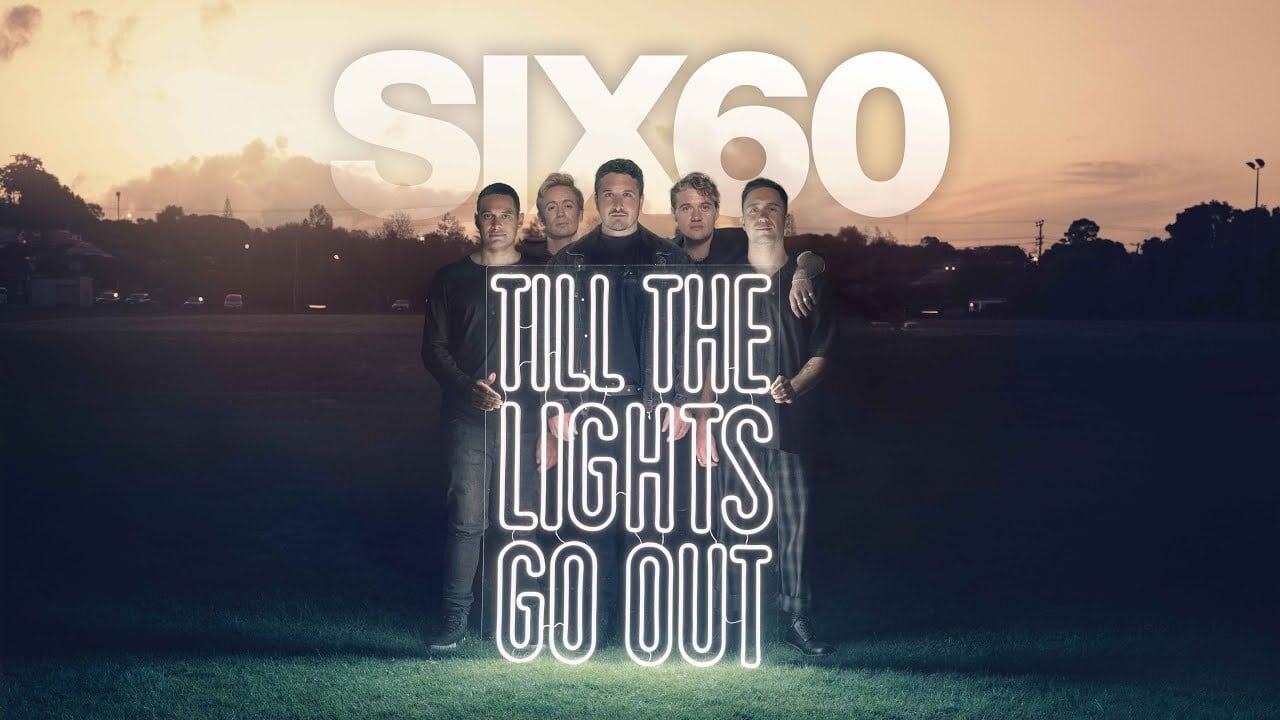 Six60: Till The Lights Go Out background