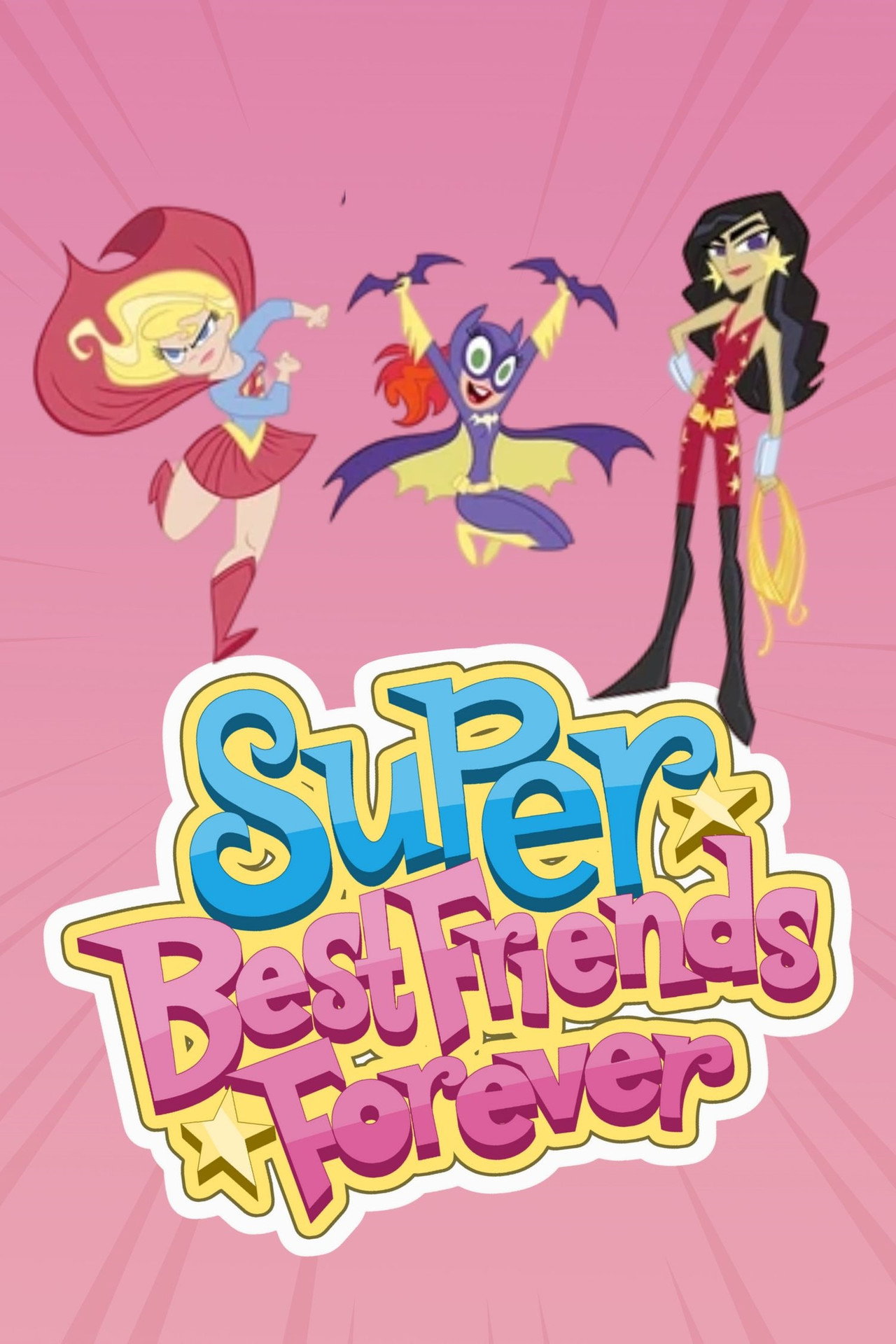 Super Best Friends Forever