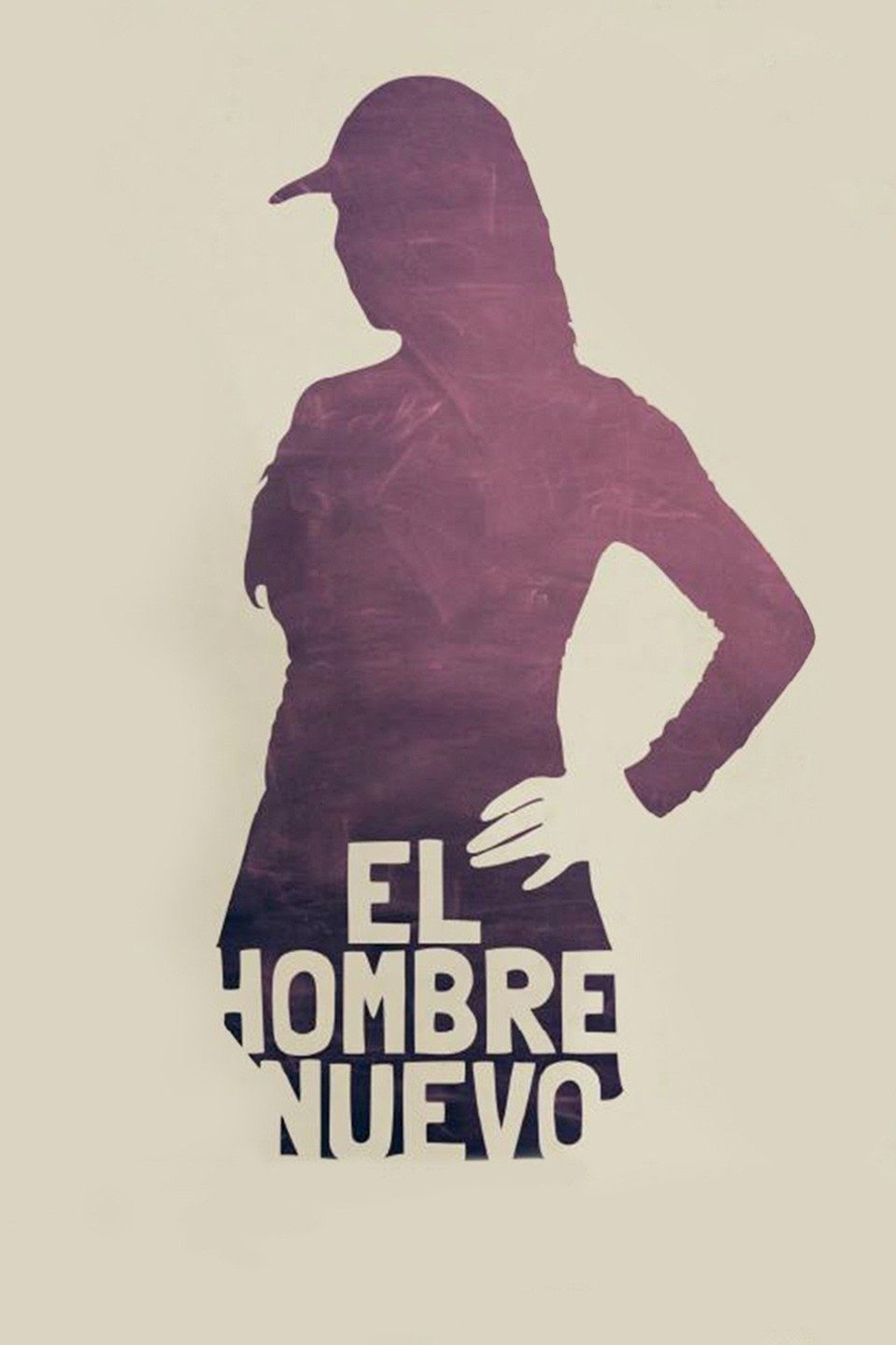 El Hombre Nuevo filmaffisch