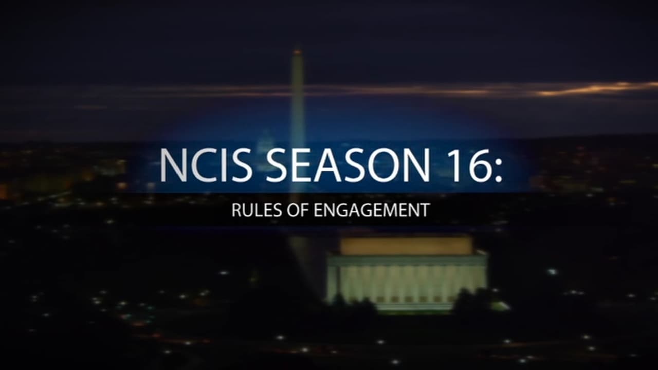 NCIS - Season 0 Episode 125 : NCIS Season 16: Rules Of Engagement