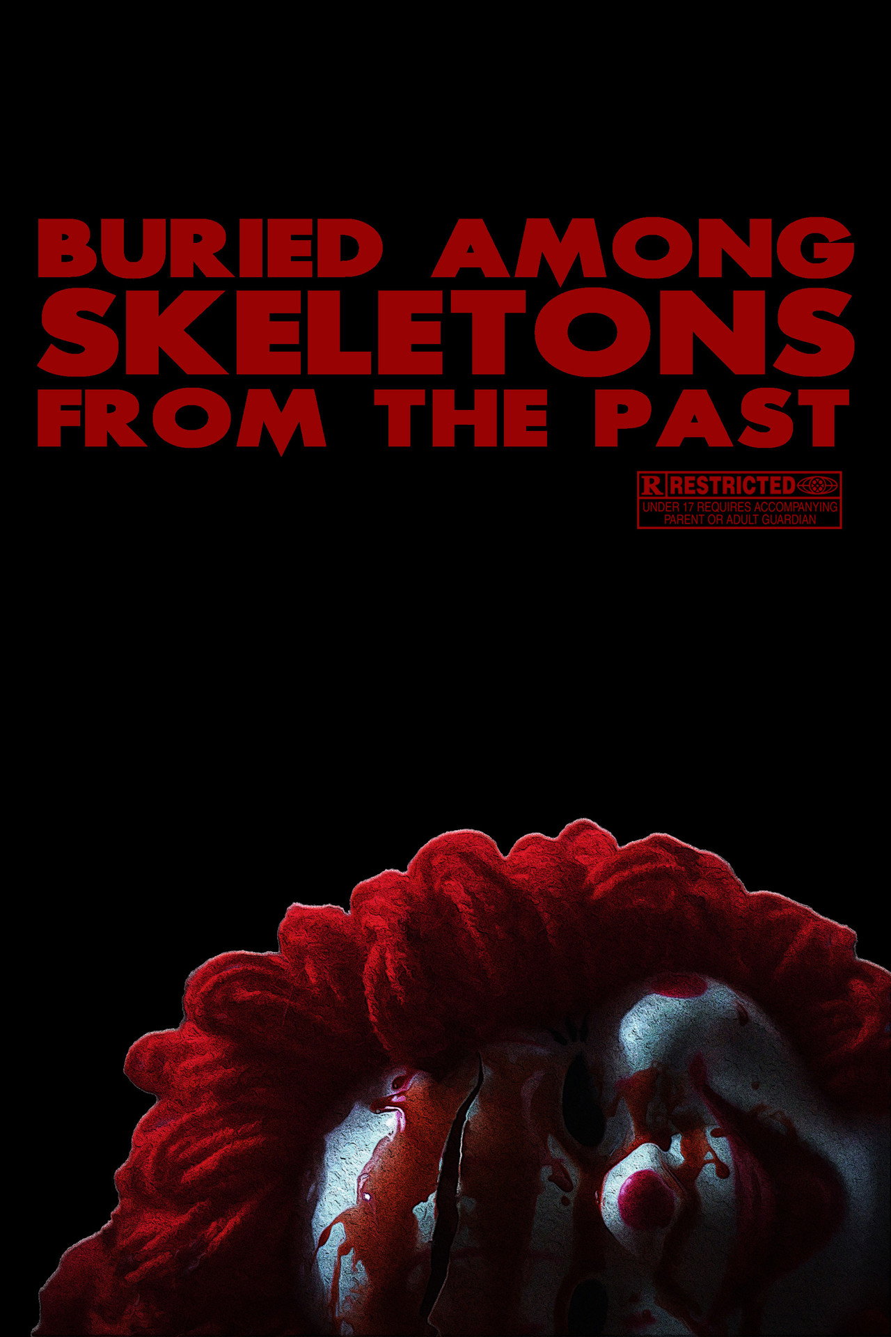 Buried Among Skeletons from the Past filmaffisch