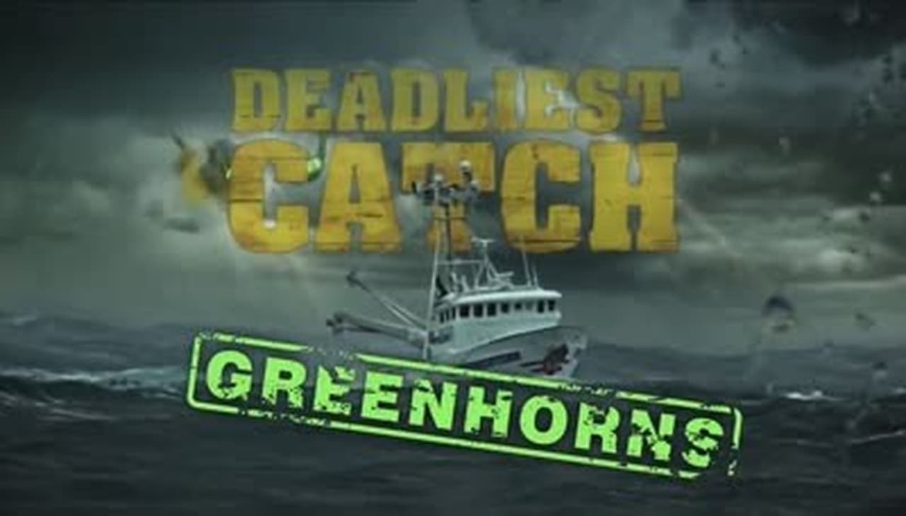 Deadliest Catch - Season 0 Episode 11 : Greenhorns