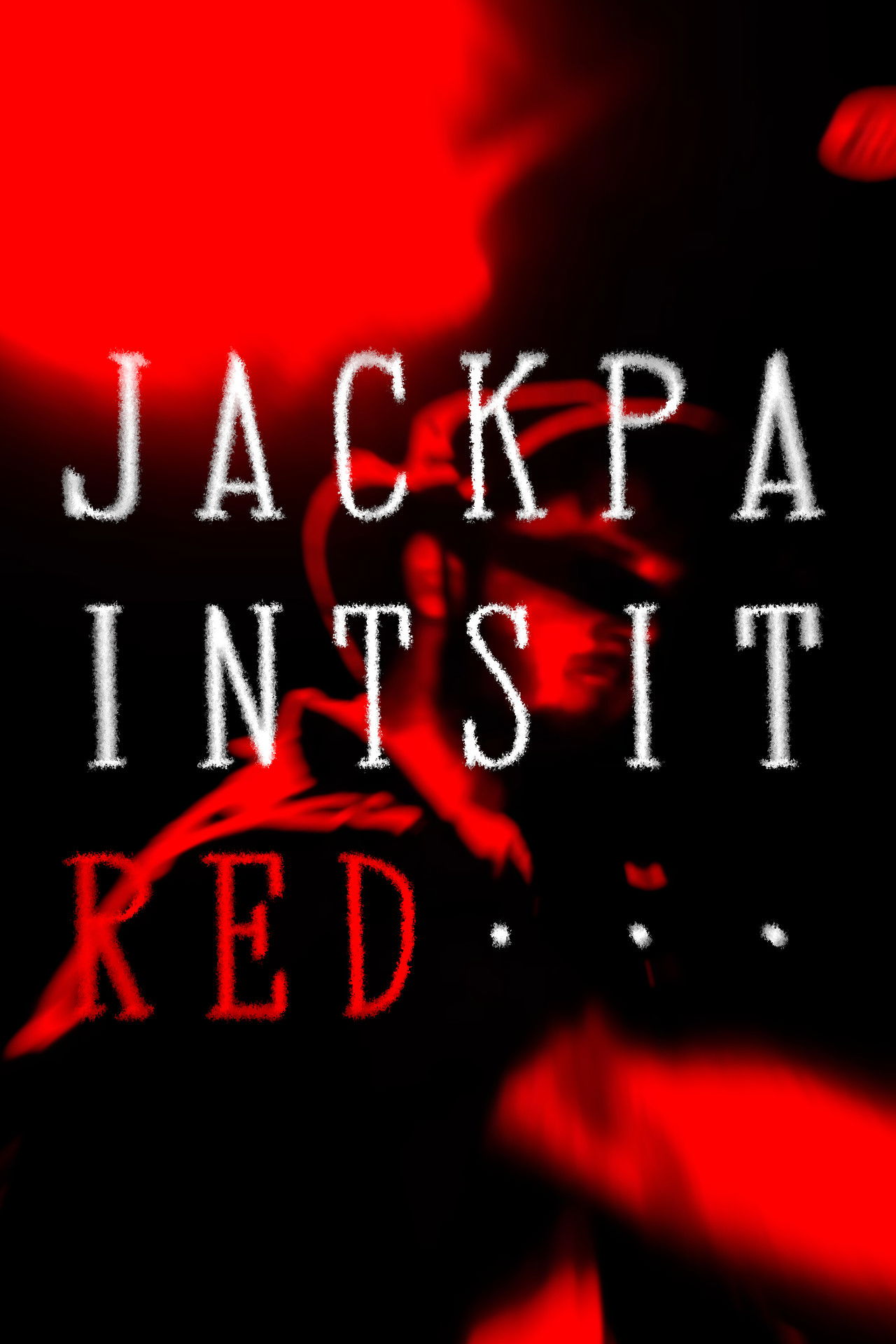 Jack Paints It Red poster