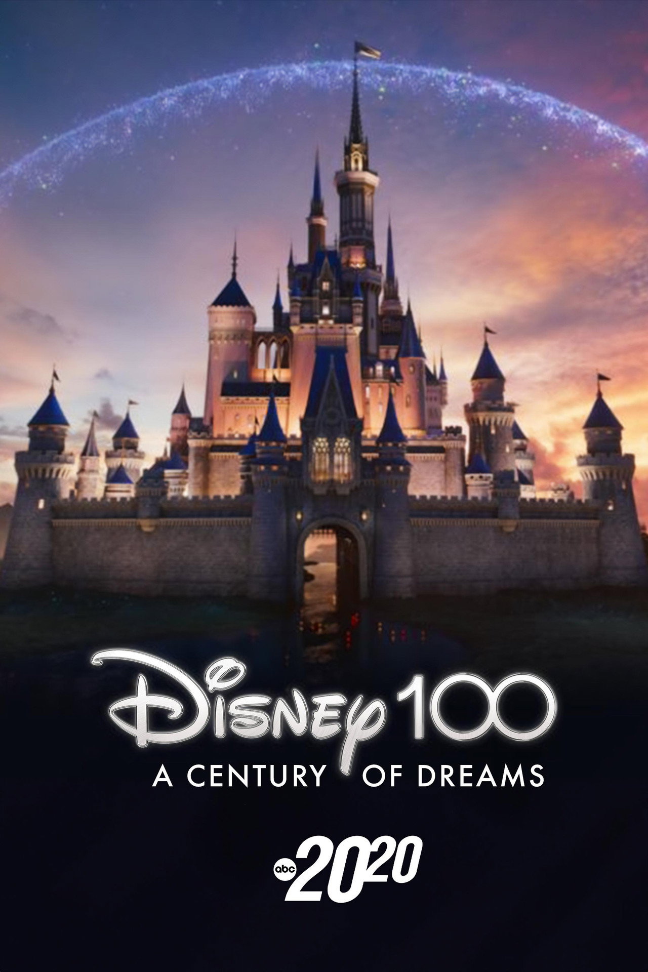 Disney 100: A Century of Dreams – A Special Edition of 20/20 filmaffisch