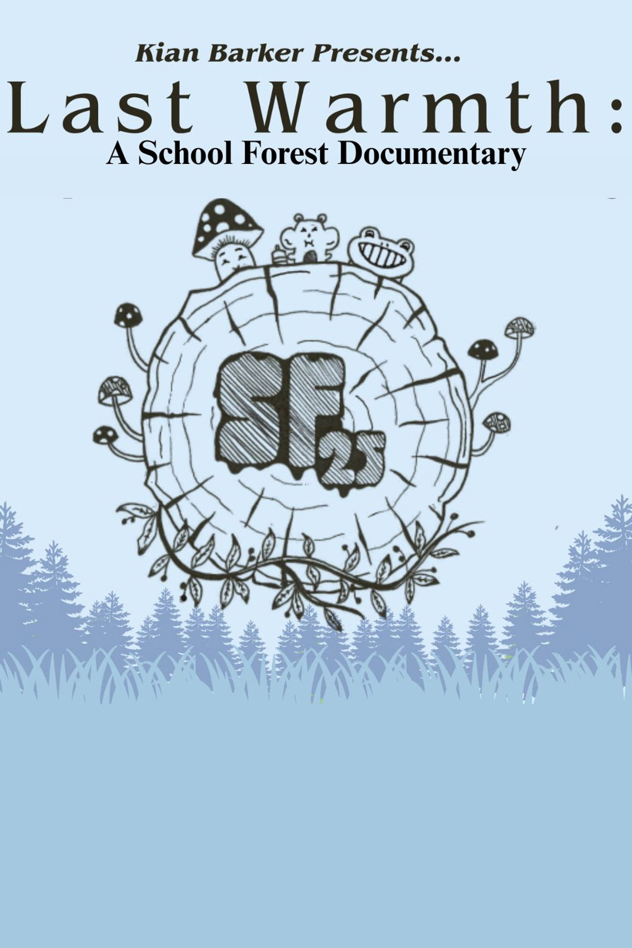 Last Warmth: A School Forest Documentary filmaffisch