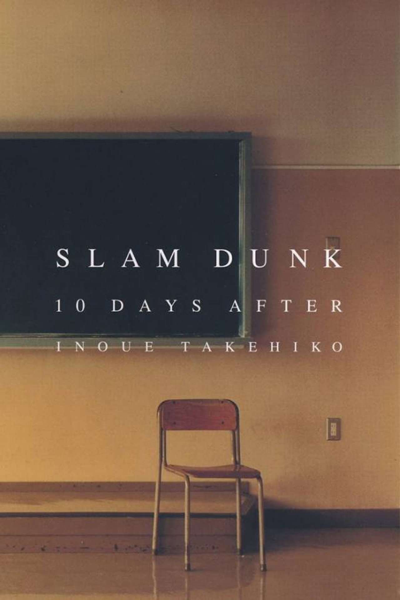 Slam Dunk 10 Days After poster