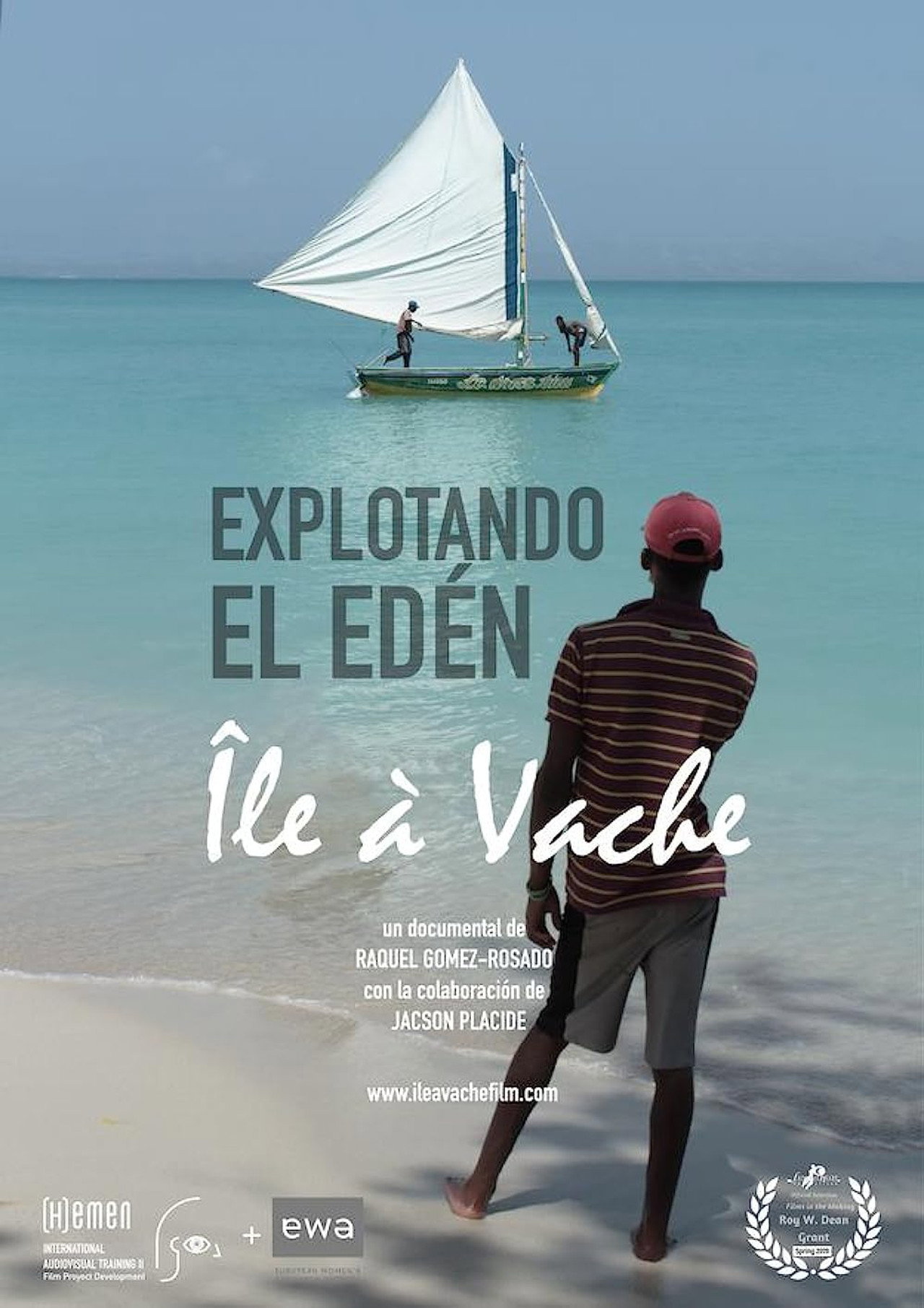 Explotando el Edén, Île-à-Vache