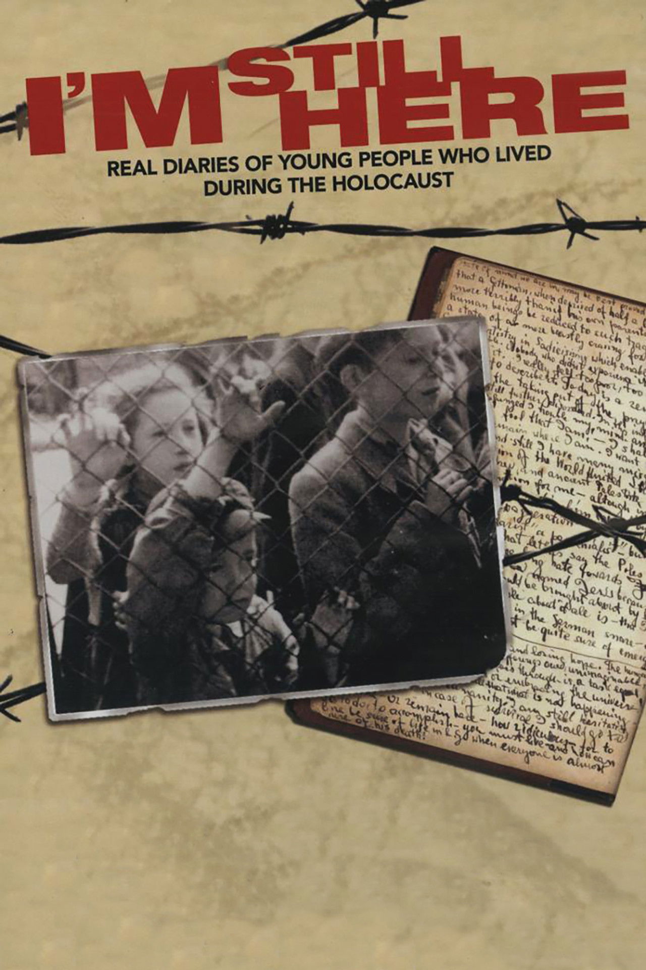 I’m Still Here: Real Diaries of Young People Who Lived During the Holocaust Backdrop