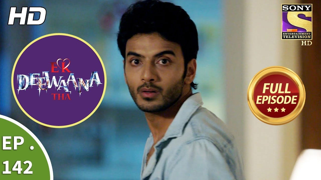 Ek Deewaana Tha — Épisode 142
