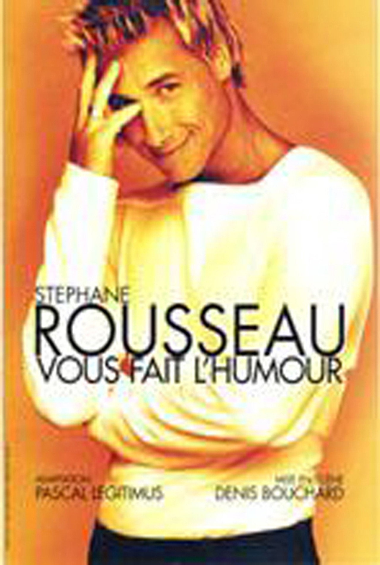 Stéphane Rousseau - Vous fait l'humour Backdrop