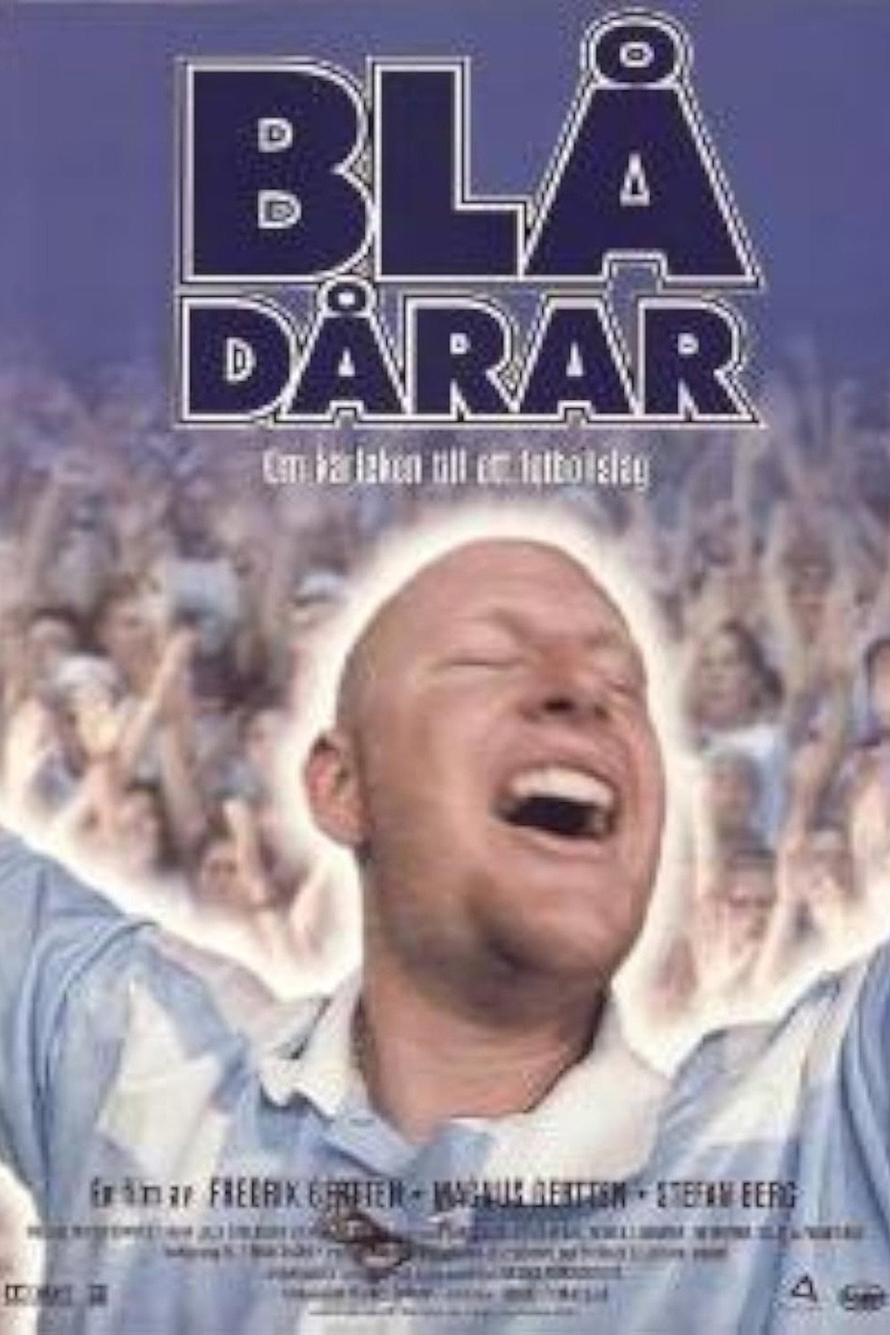 Blådårar - Om kärleken till ett fotbollslag filmaffisch