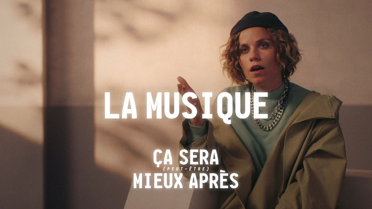 Ce sera (peut-être) mieux après — La musique