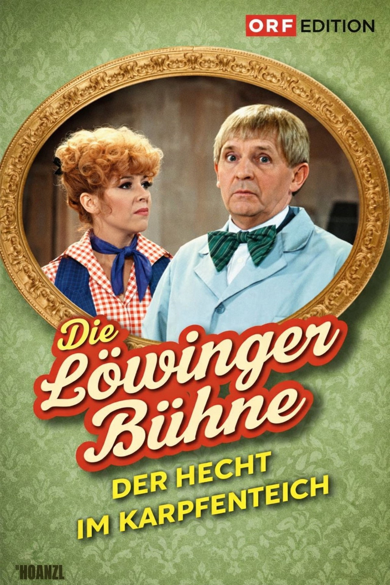 Löwinger-Bühne: Der Hecht im Karpfenteich