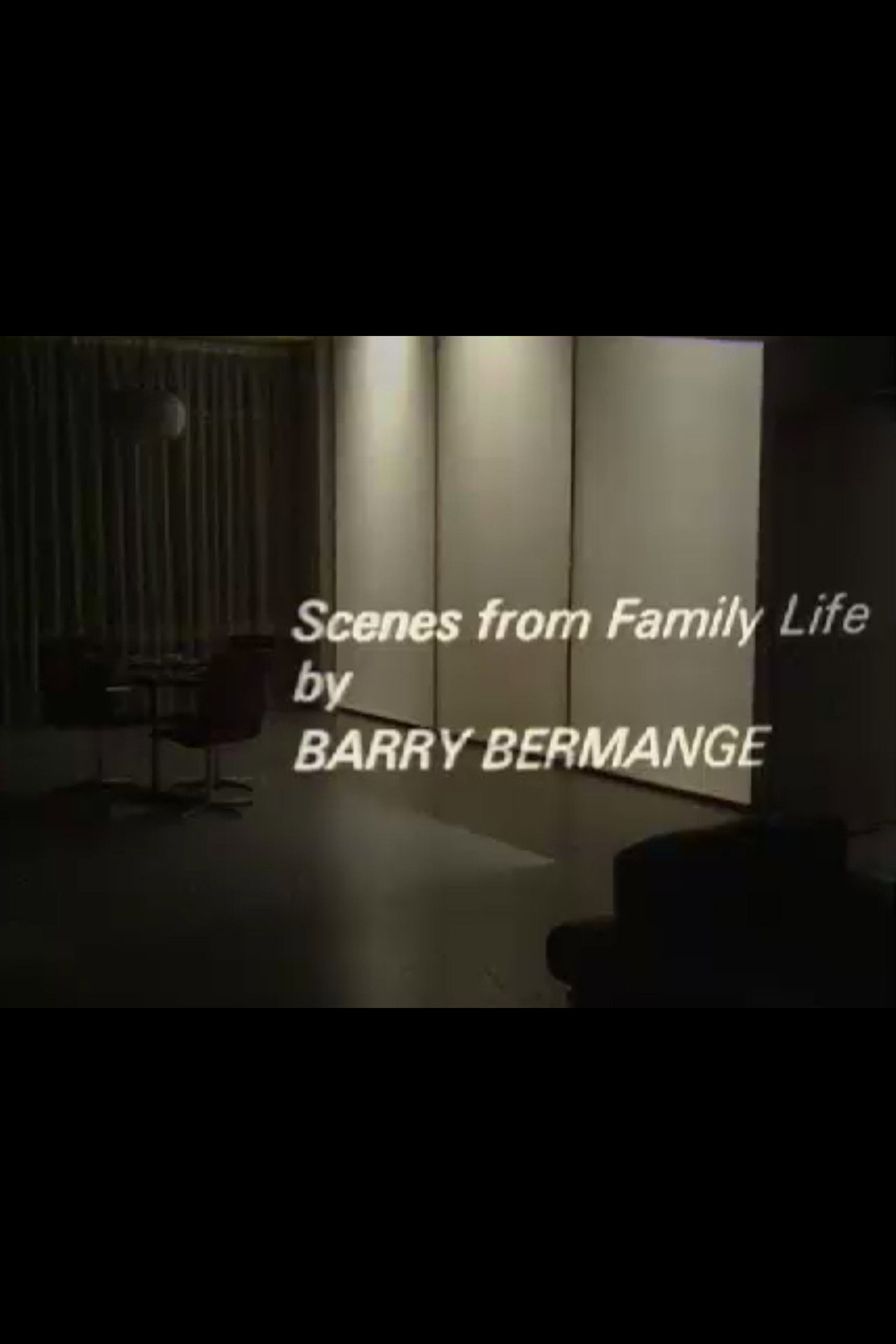 Scenes from Family Life