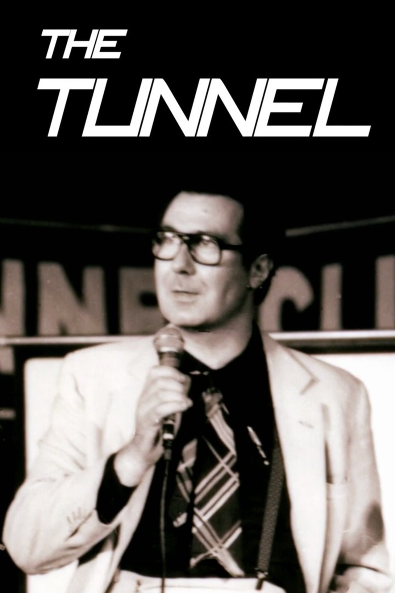 The Tunnel The Tunnel