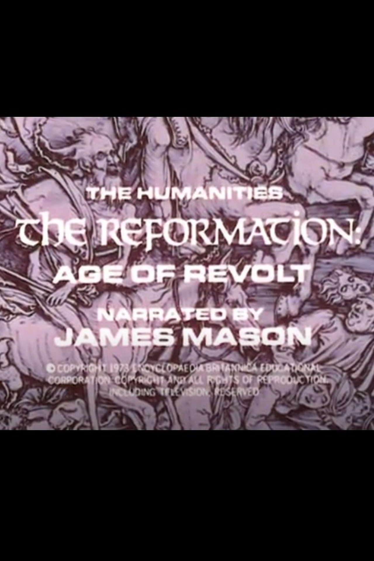 The Reformation: Age of Revolt The Reformation: Age of Revolt