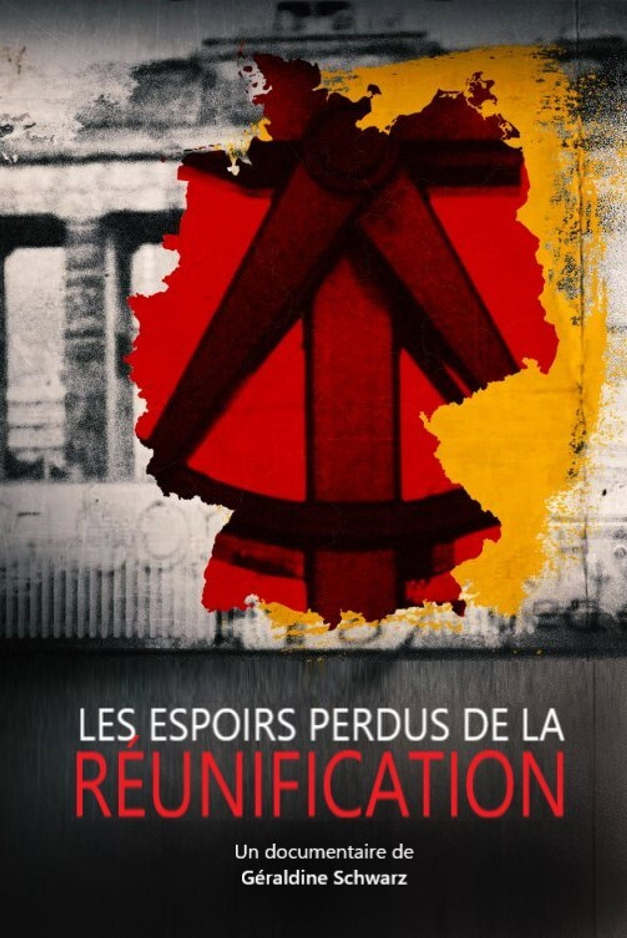 Les espoirs perdus de la réunification filmaffisch