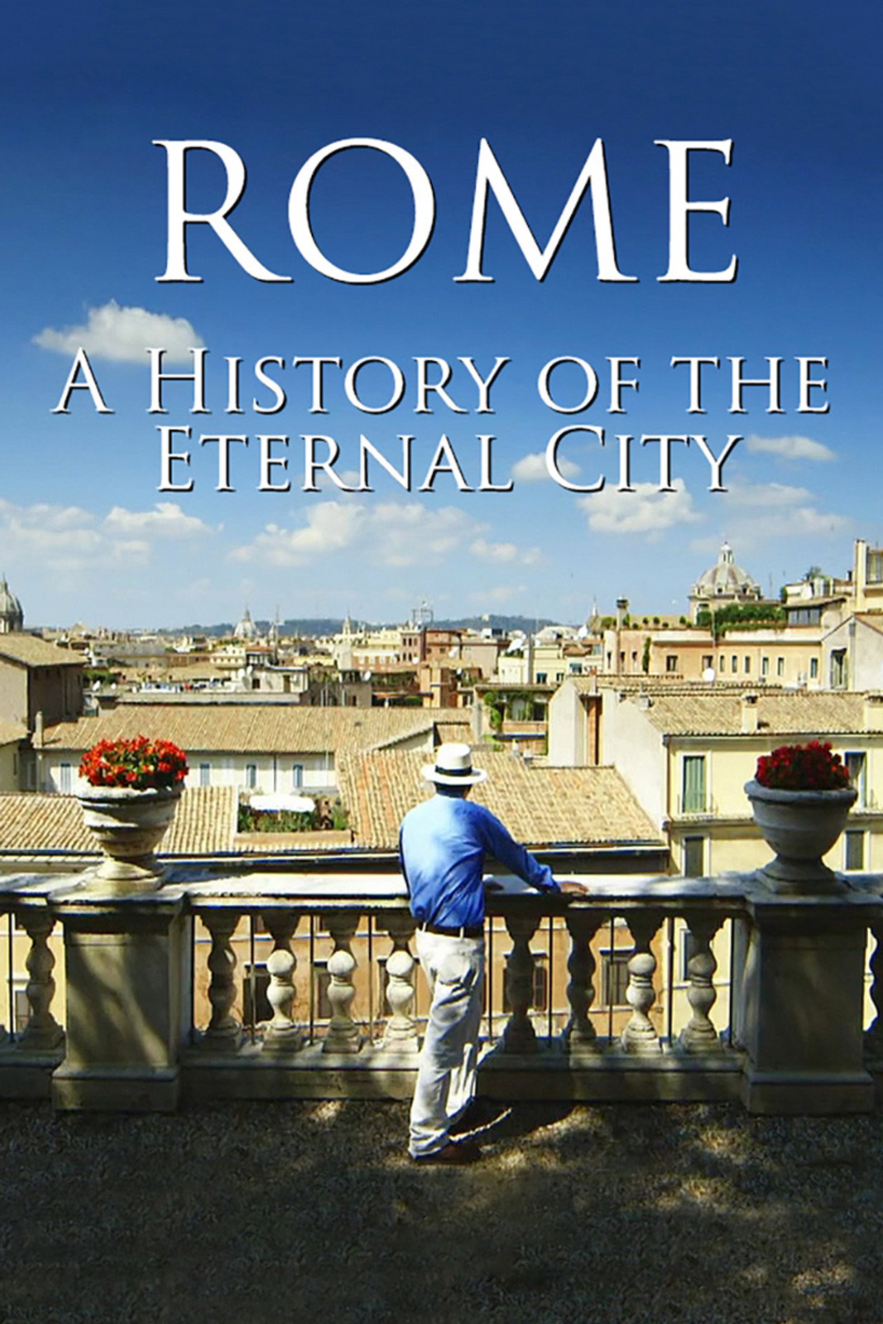 Rome: A History of the Eternal City