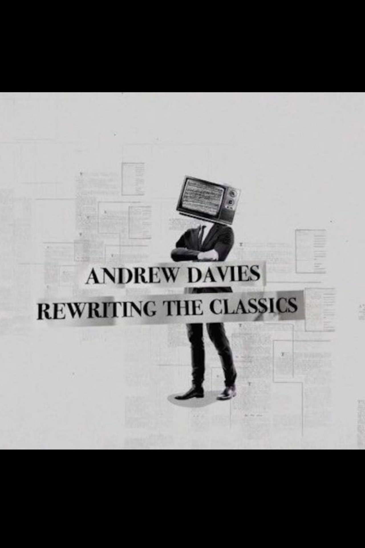 Andrew Davies: Rewriting the Classics filmaffisch