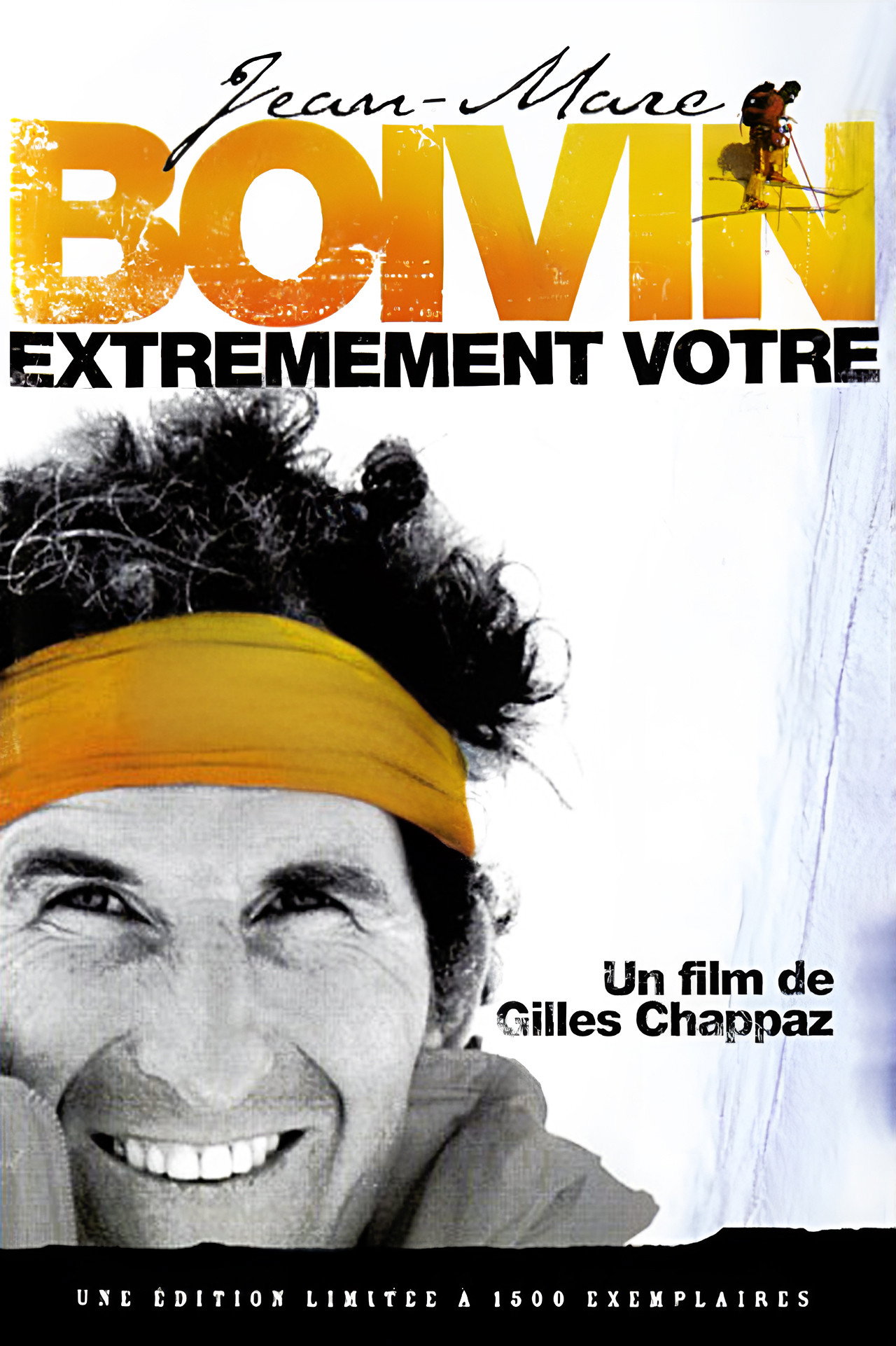 Jean-Marc Boivin, Extrêmement Votre filmaffisch
