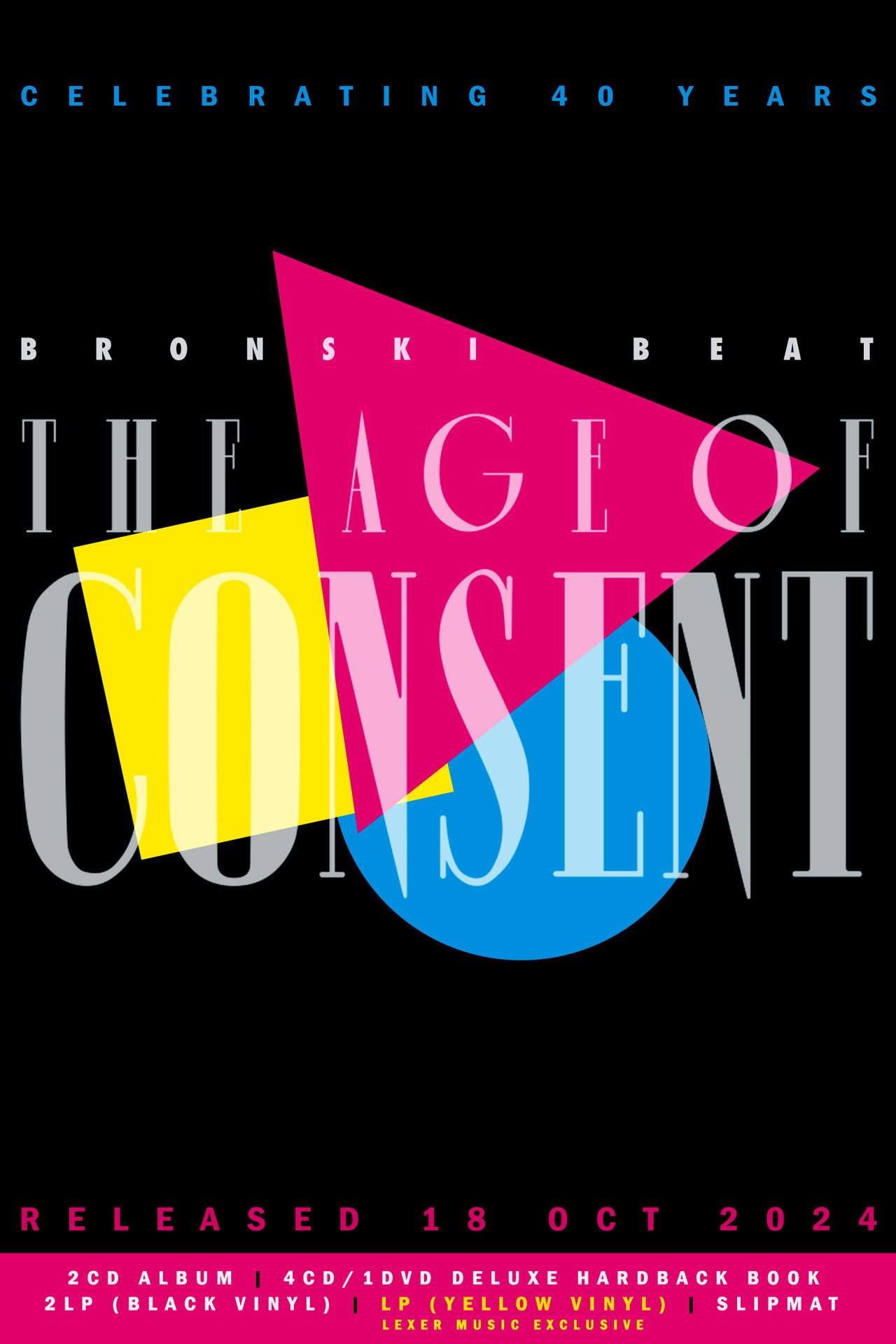 Bronski Beat - The Age Of Consent (40th year anniversary edition) filmaffisch
