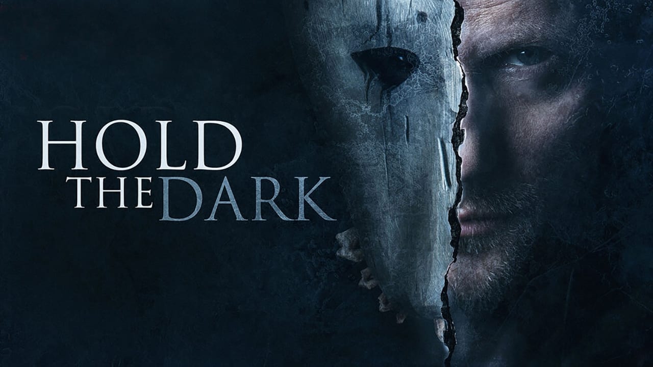 Hold the Dark background