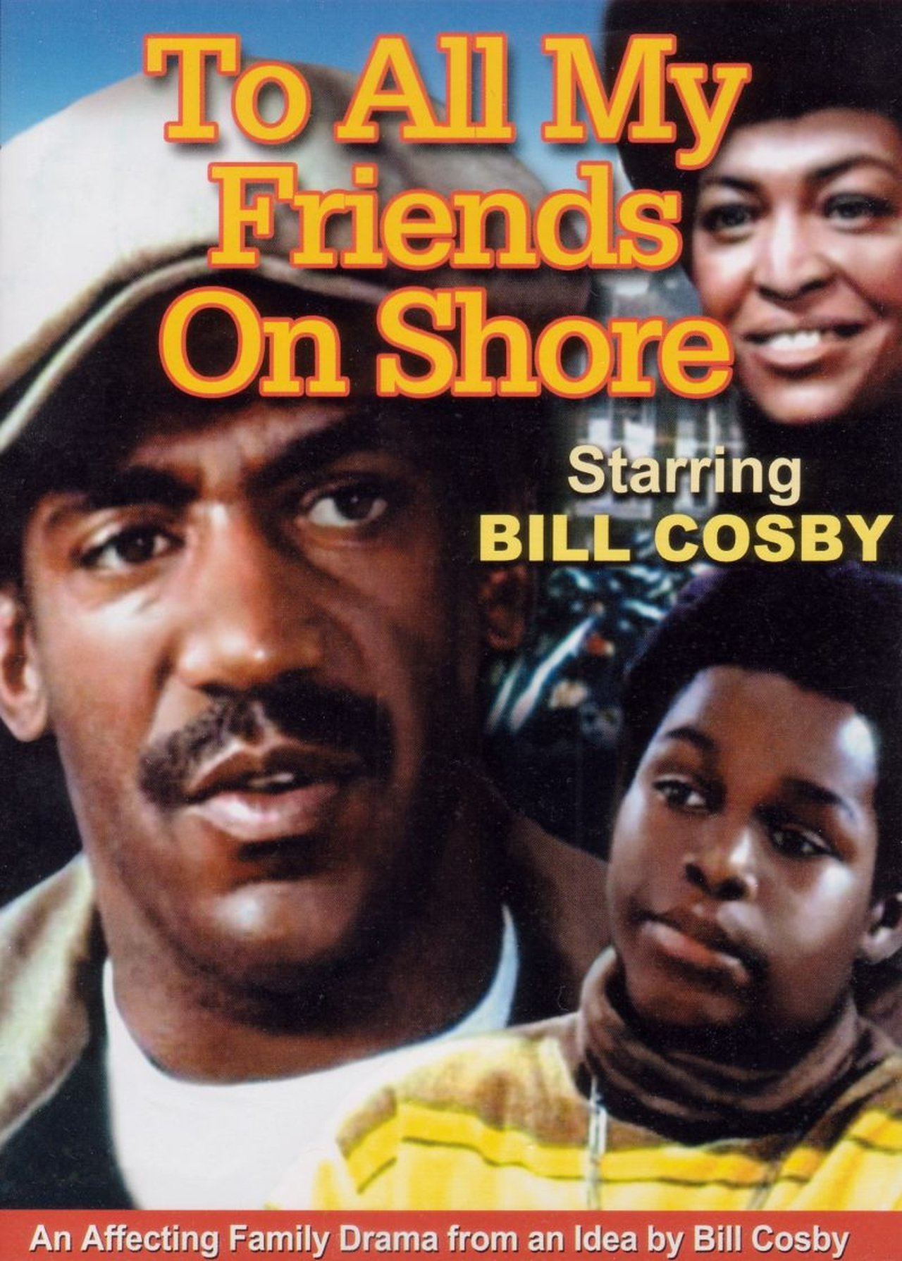 To All My Friends on Shore To All My Friends on Shore