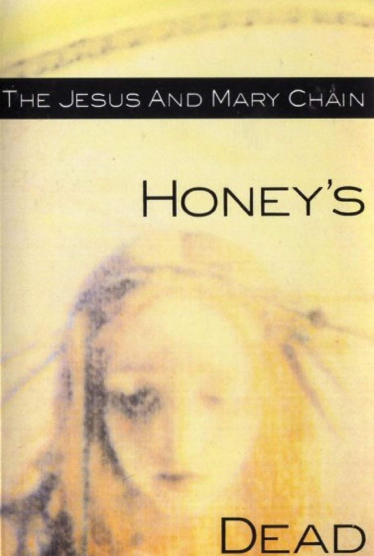 The Jesus and Mary Chain: Honey's Dead Backdrop