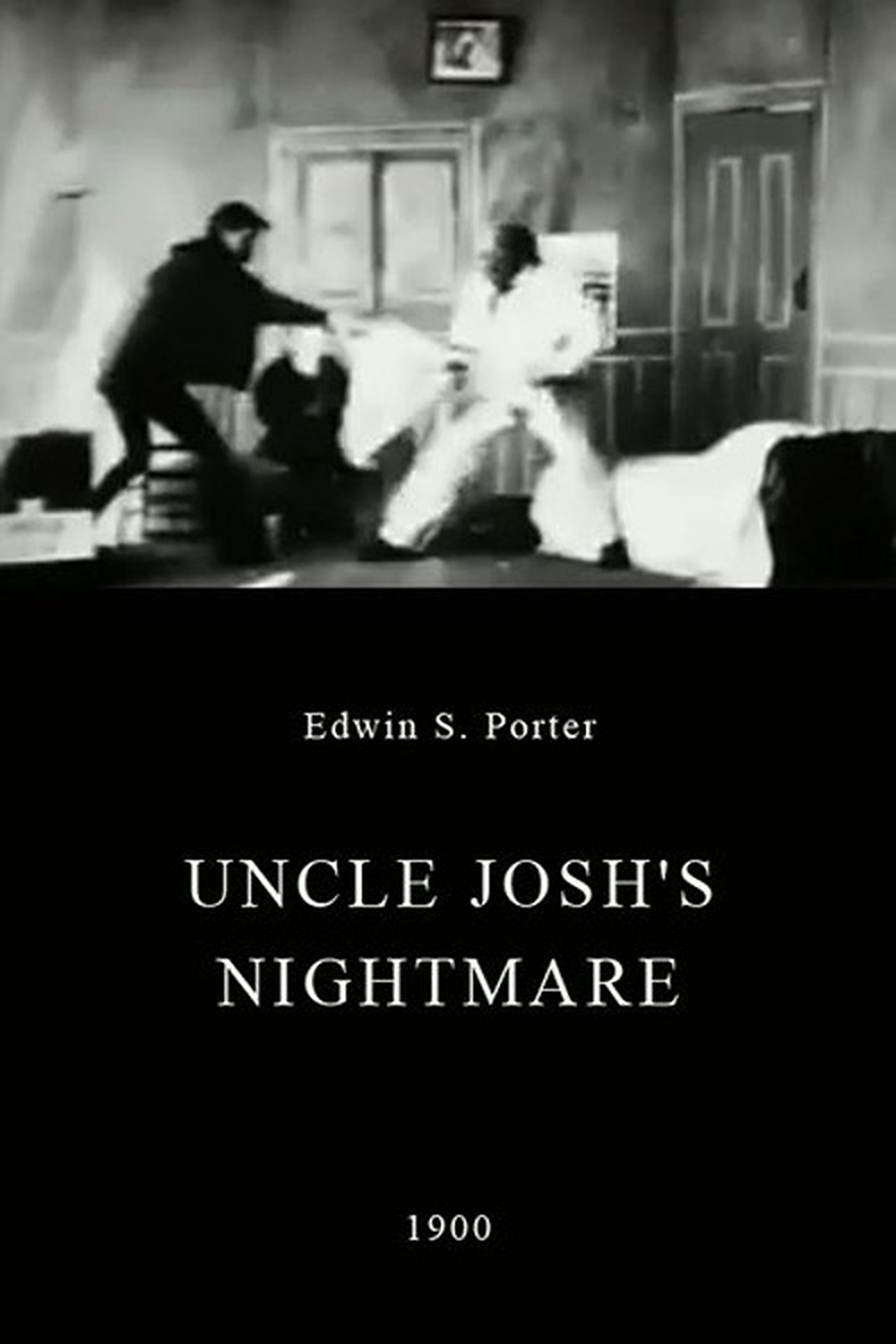 Uncle Josh's Nightmare Uncle Josh's Nightmare