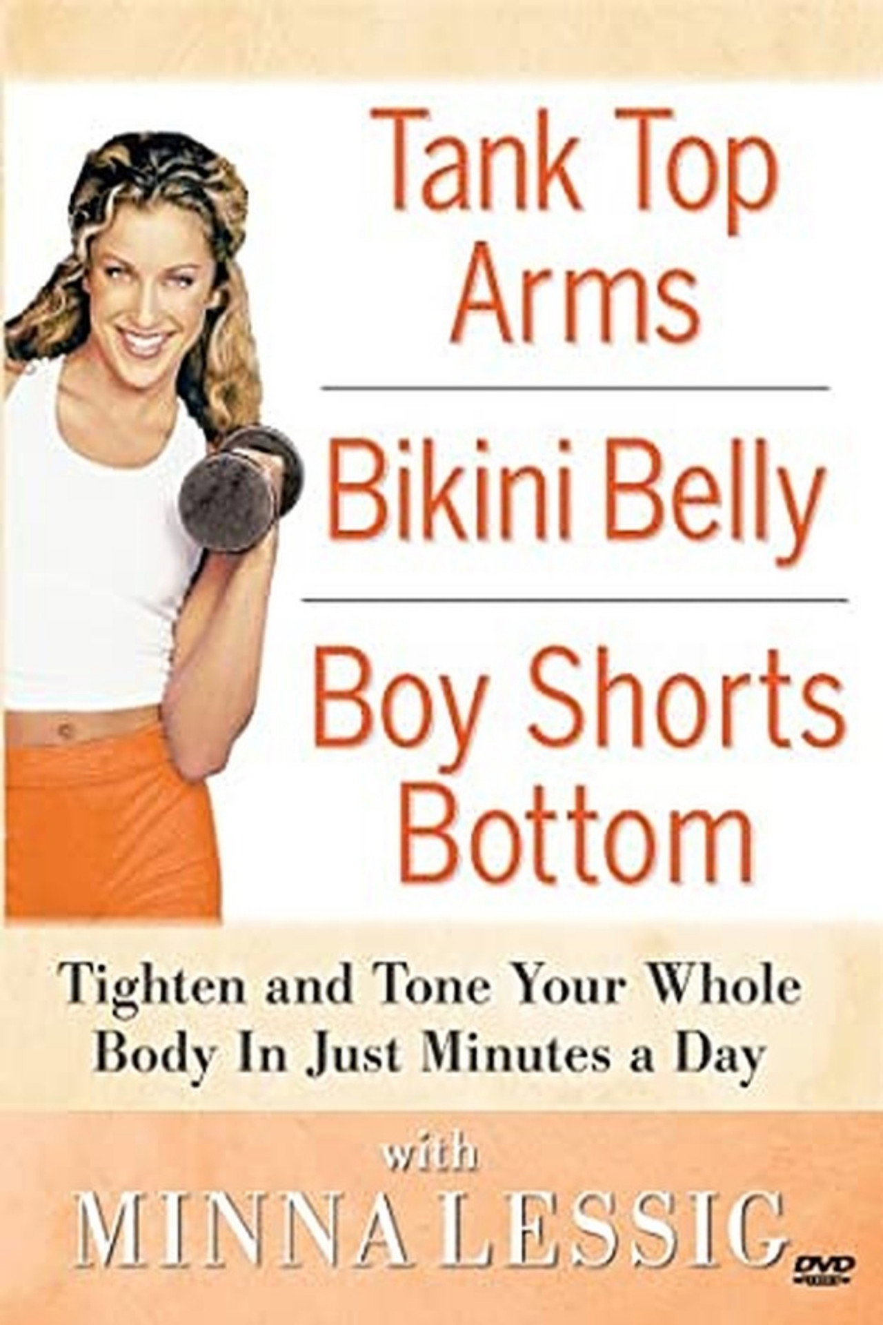 Tank Top Arms, Bikini Belly, Boy Shorts Bottom