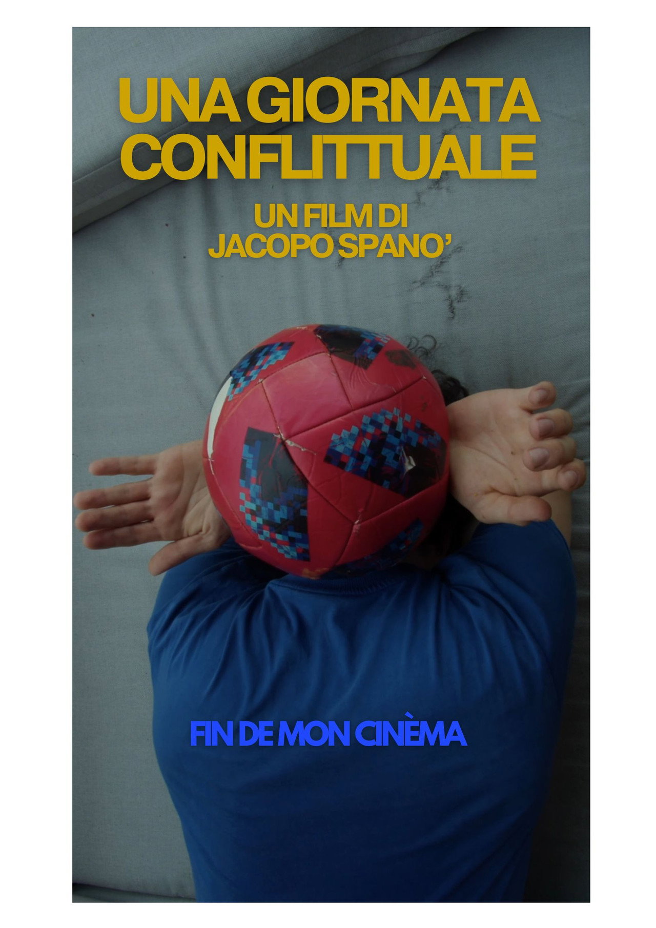 Una giornata conflittuale filmaffisch